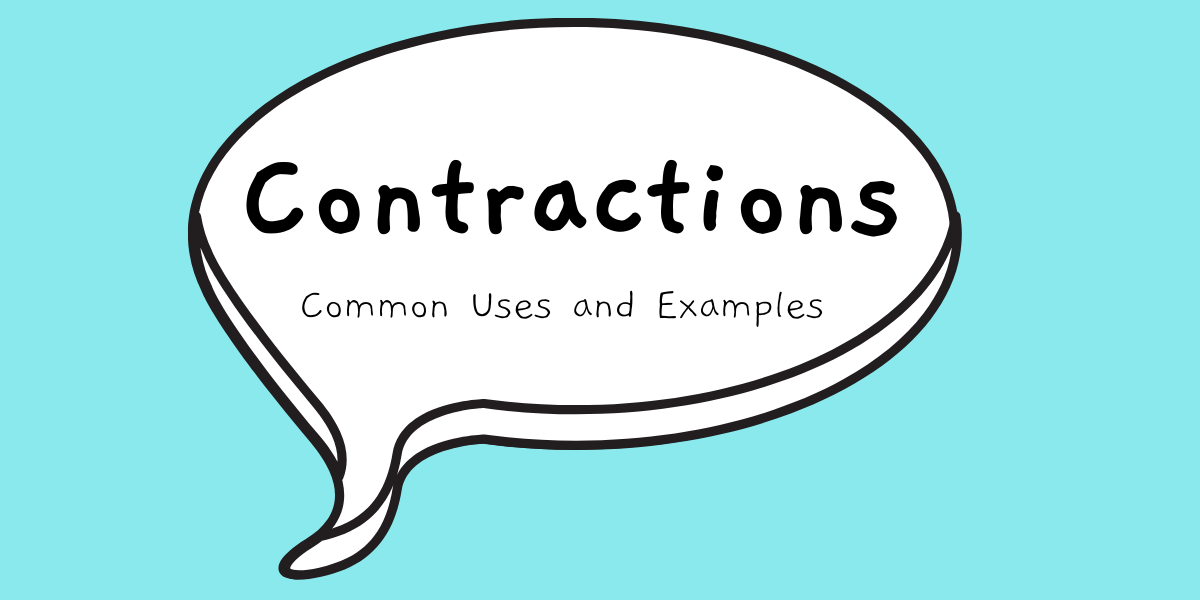 Contractions in English: Common Examples and Sentences