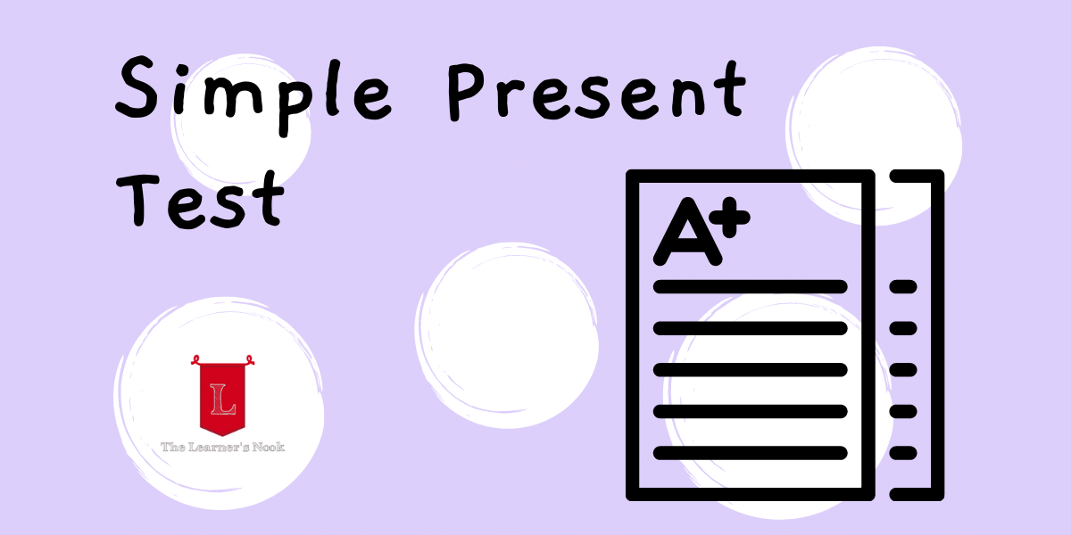 A Quick and Easy Online Test for Simple Present Tense